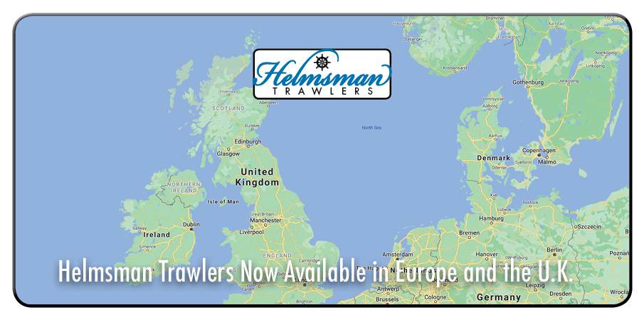 Helmsman Trawlers Available For Sale in Europe & U.K.
